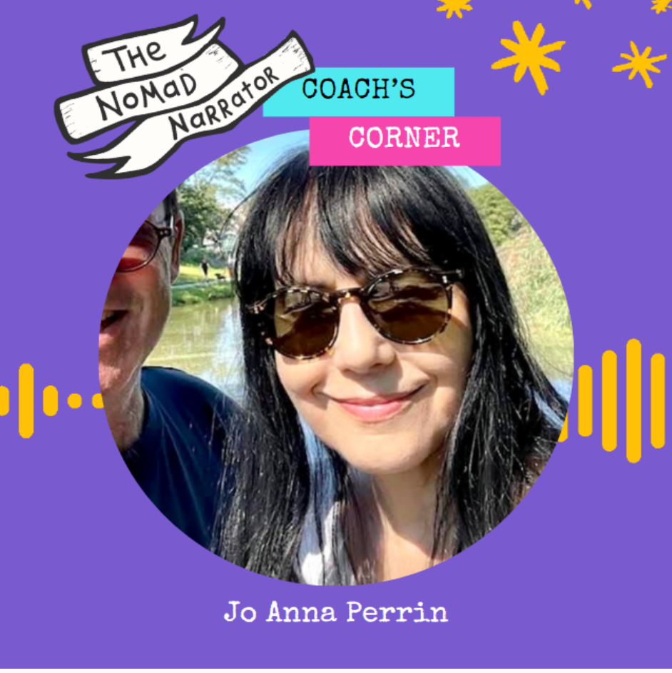 Jo Anna Perrin with long black hair and sunglasses is centered in the graphic. The background is purple with a banner to the top left reading The Nomad Narrator and two colorful blocks next to it saying Coach's Corner. There are starbursts in the top right. Jo Anna Perrin's name is under her picture.